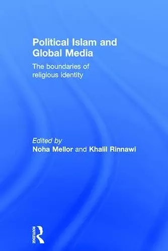 Political Islam and Global Media cover