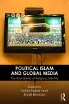 Political Islam and Global Media cover