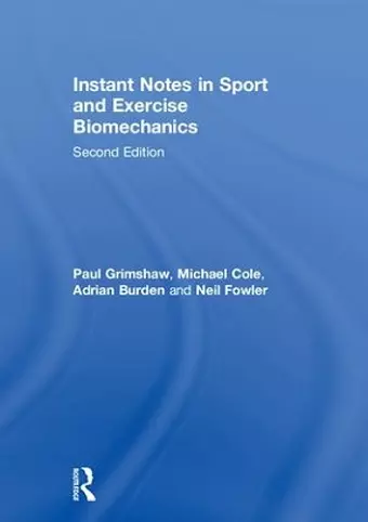 Instant Notes in Sport and Exercise Biomechanics cover