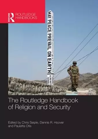 The Routledge Handbook of Religion and Security cover