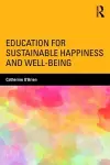 Education for Sustainable Happiness and Well-Being cover