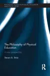 The Philosophy of Physical Education cover