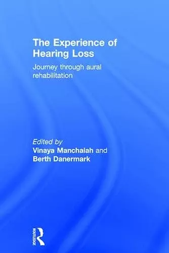 The Experience of Hearing Loss cover