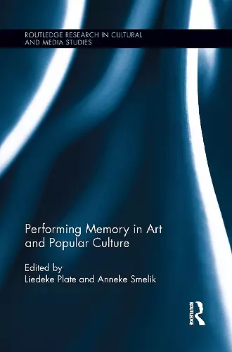 Performing Memory in Art and Popular Culture cover