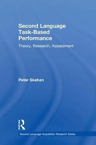 Second Language Task-Based Performance cover