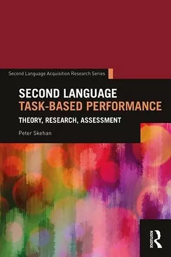 Second Language Task-Based Performance cover