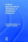 Critical Approaches to Questions in Qualitative Research cover