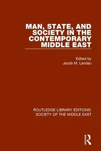 Man, State and Society in the Contemporary Middle East cover