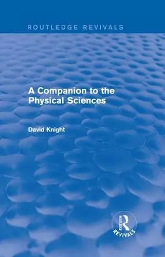 A Companion to the Physical Sciences cover