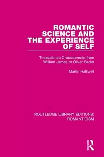 Romantic Science and the Experience of Self cover