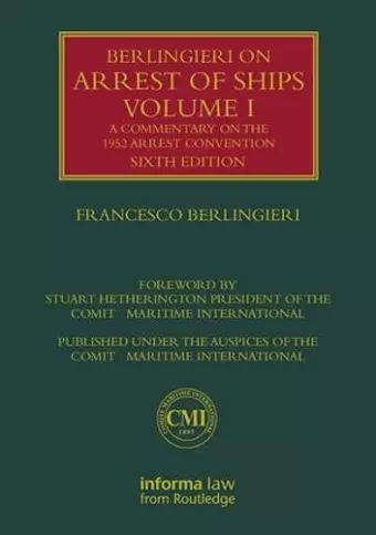 Berlingieri on Arrest of Ships Volume I cover