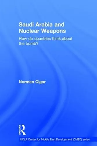 Saudi Arabia and Nuclear Weapons cover