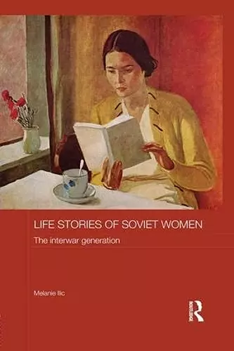 Life Stories of Soviet Women cover