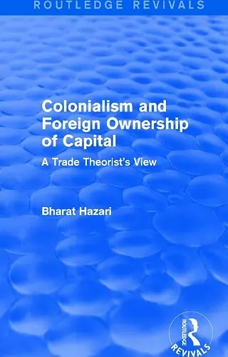 Colonialism and Foreign Ownership of Capital (Routledge Revivals) cover