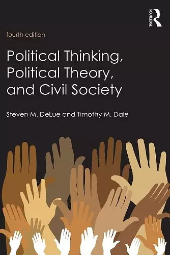 Political Thinking, Political Theory, and Civil Society cover