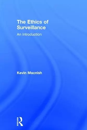 The Ethics of Surveillance cover