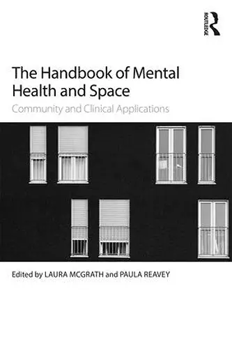 The Handbook of Mental Health and Space cover