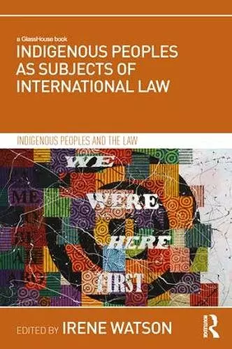 Indigenous Peoples as Subjects of International Law cover