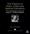 The Politics of Race, Class and Special Education cover