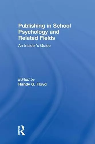 Publishing in School Psychology and Related Fields cover