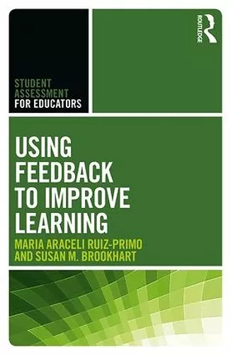 Using Feedback to Improve Learning cover