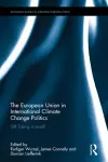 The European Union in International Climate Change Politics cover