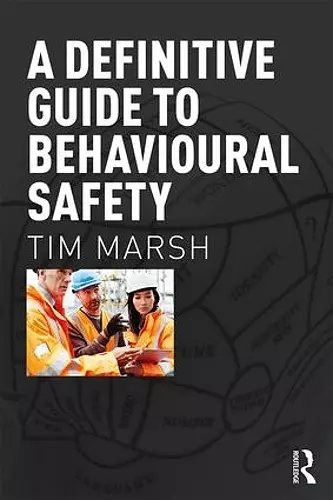 A Definitive Guide to Behavioural Safety cover