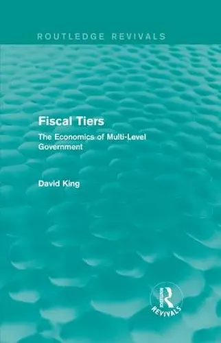 Fiscal Tiers (Routledge Revivals) cover