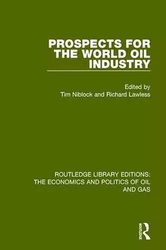 Prospects for the World Oil Industry cover