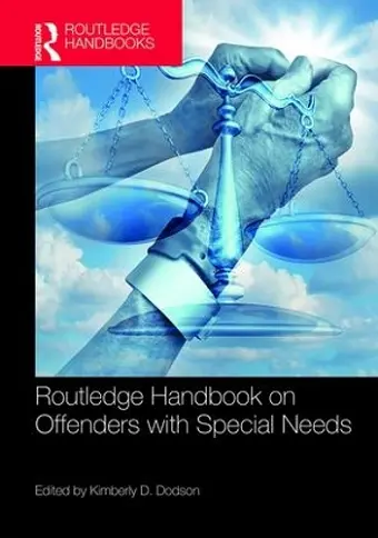 Routledge Handbook on Offenders with Special Needs cover