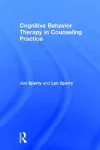 Cognitive Behavior Therapy in Counseling Practice cover