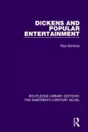 Dickens and Popular Entertainment cover