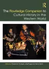 The Routledge Companion to Cultural History in the Western World cover