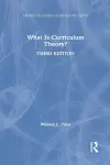 What Is Curriculum Theory? cover