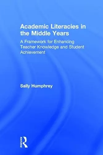 Academic Literacies in the Middle Years cover