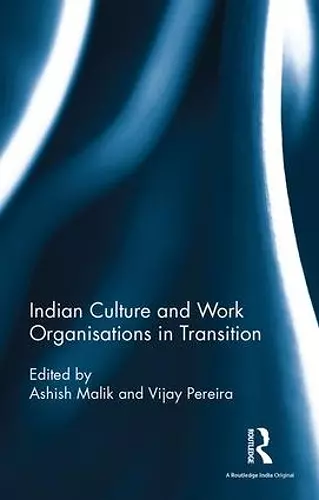 Indian Culture and Work Organisations in Transition cover