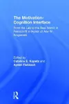 The Motivation-Cognition Interface cover