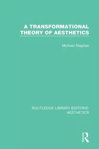 A Transformation Theory of Aesthetics cover