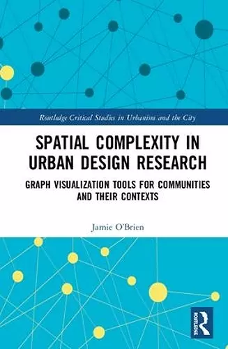 Spatial Complexity in Urban Design Research cover