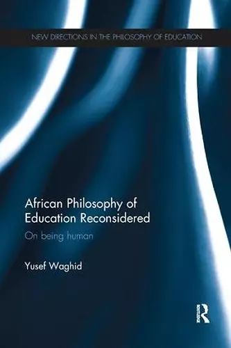 African Philosophy of Education Reconsidered cover