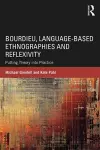 Bourdieu, Language-based Ethnographies and Reflexivity cover