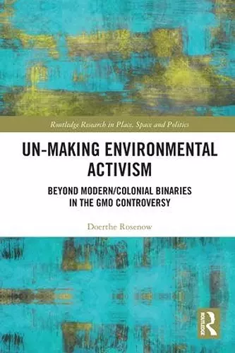 Un-making Environmental Activism cover