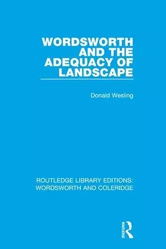 Wordsworth and the Adequacy of Landscape cover