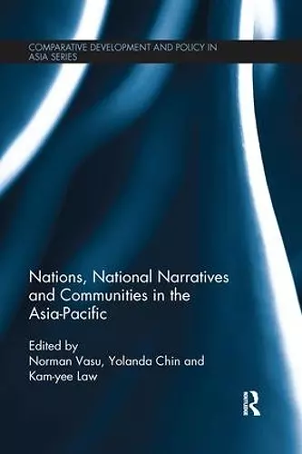 Nations, National Narratives and Communities in the Asia-Pacific cover
