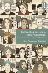 Confronting Racism in Teacher Education cover