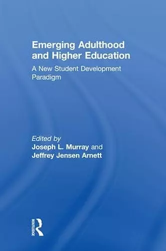 Emerging Adulthood and Higher Education cover