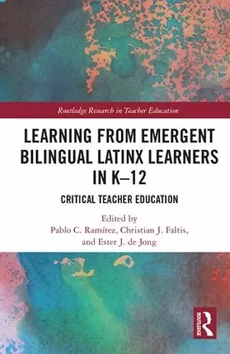 Learning from Emergent Bilingual Latinx Learners in K-12 cover