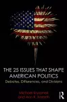 The 25 Issues that Shape American Politics cover