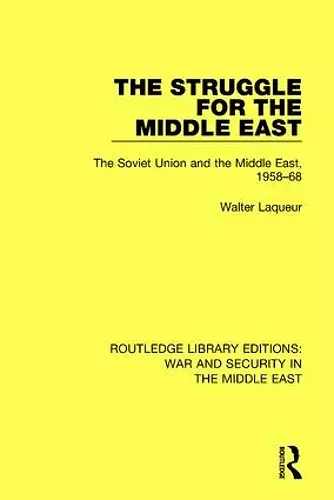 The Struggle for the Middle East cover