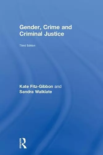 Gender, Crime and Criminal Justice cover